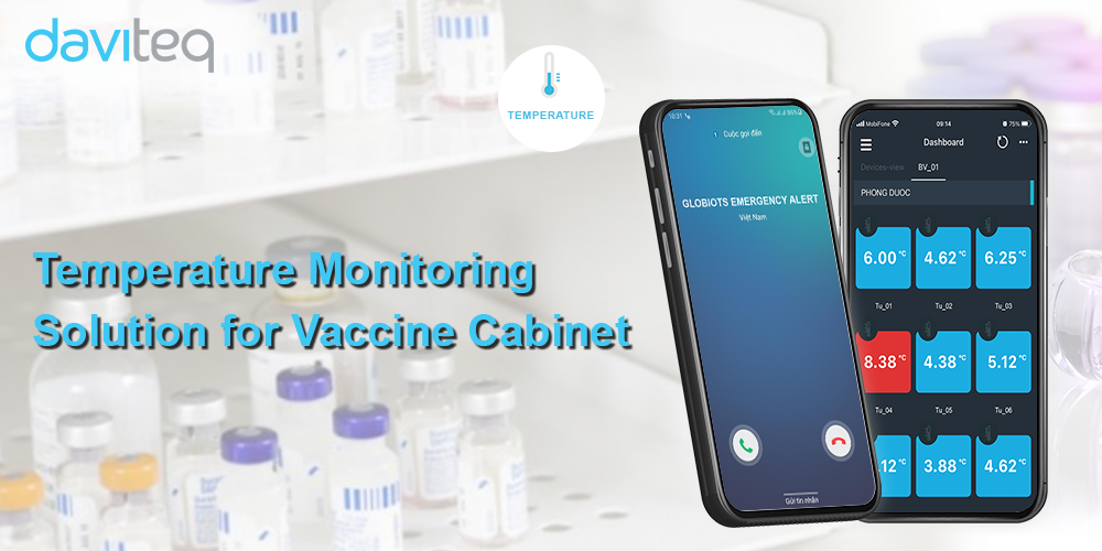 Daviteq launches the product “Vaccine Cabinet Temperature Monitoring Solution”