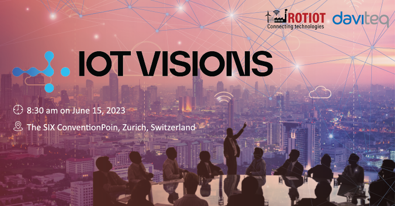 Daviteq is partnering with Rotiot at IoT Visions 2023 in Switzerland.
